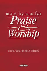 More Hymns for Praise and Worship SATB Singer's Edition cover